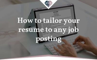 How to tailor your resume to any job posting